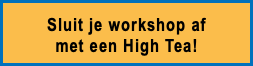 Sluit je workshop af met een High Tea!