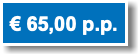 € 65,00 p.p.