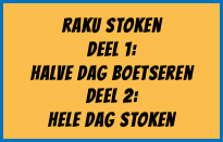 Raku stoken deel 1:  halve dag boetseren  Deel 2:  hele dag stoken